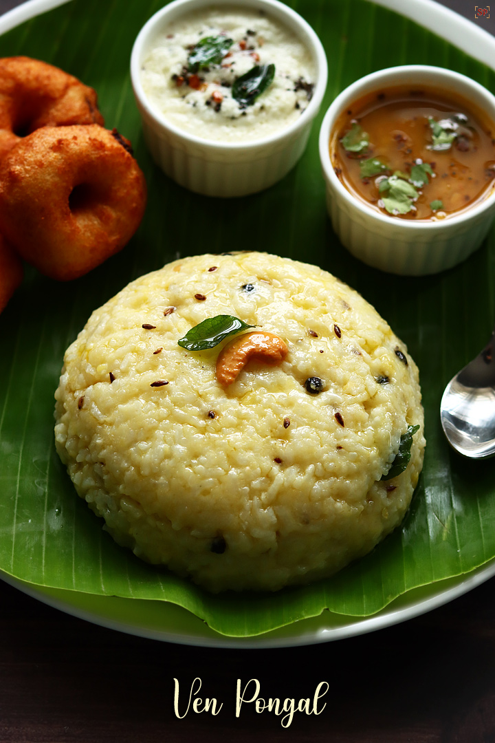 ven pongal served with vada,sambar and chutney