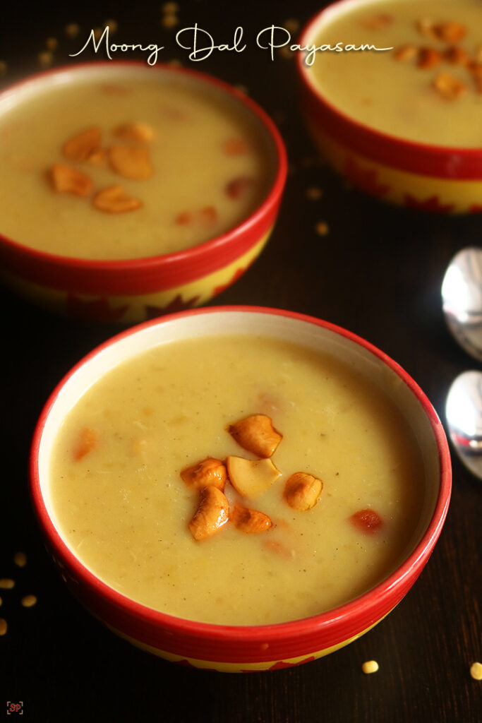 Paruppu Payasam Recipe Moong Dal Payasam Sharmis Passions
