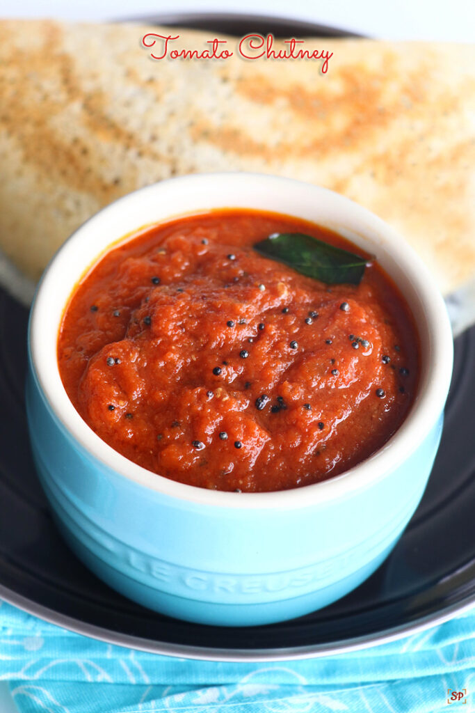 Tomato Chutney Thakkali Chutney Sharmis Passions