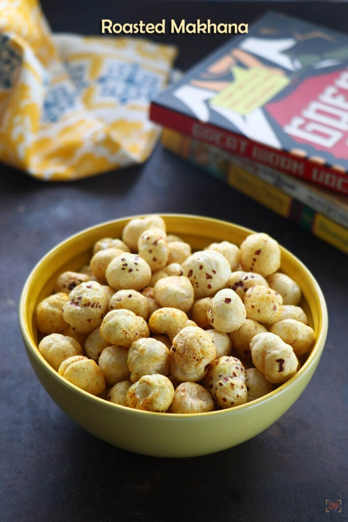 Roasted Makhana Recipe Phool Makhana Recipes Sharmis Passions