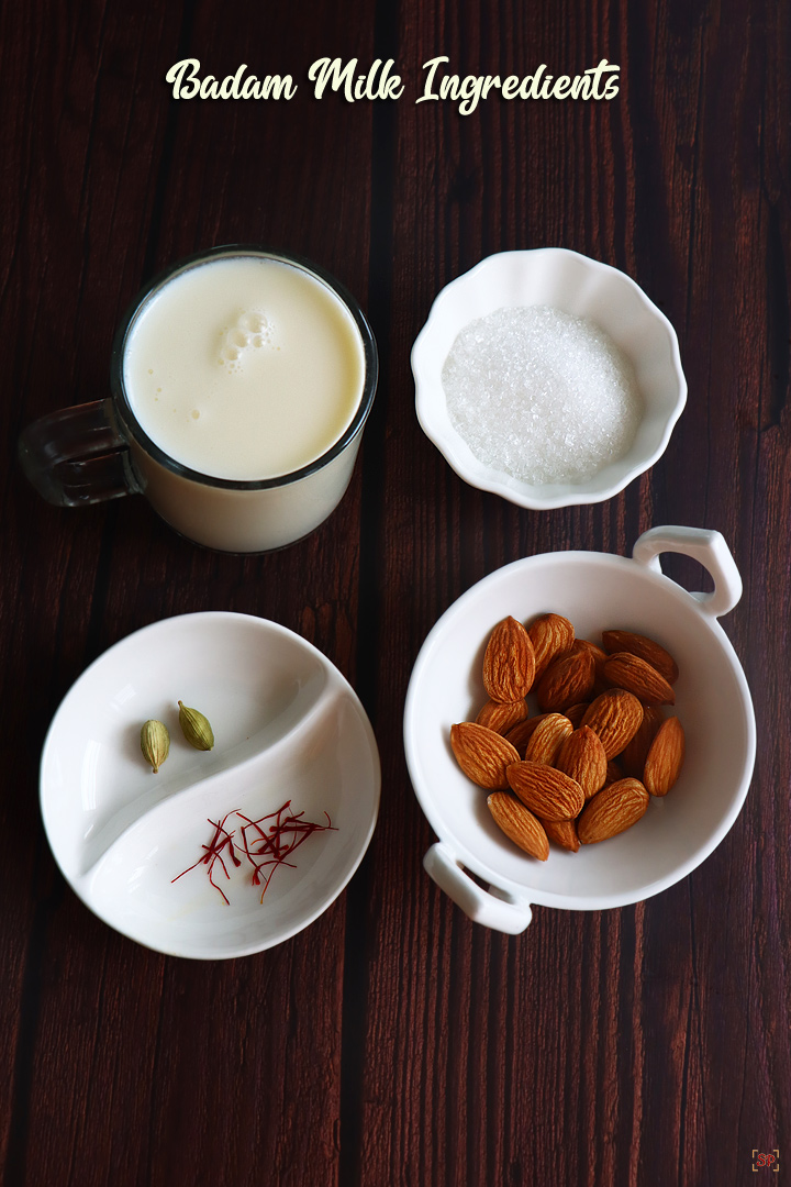 Badam Milk Recipe Ingredients