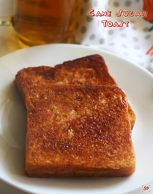 cane sugar toast recipe
