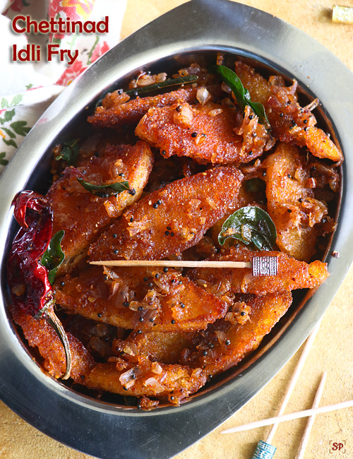 chettinad masala idli fry recipe