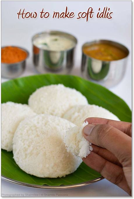 How to make soft idli