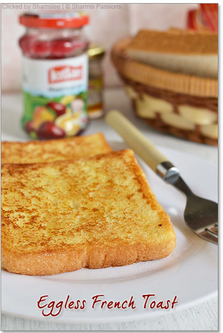 Easy French Toast without eggs