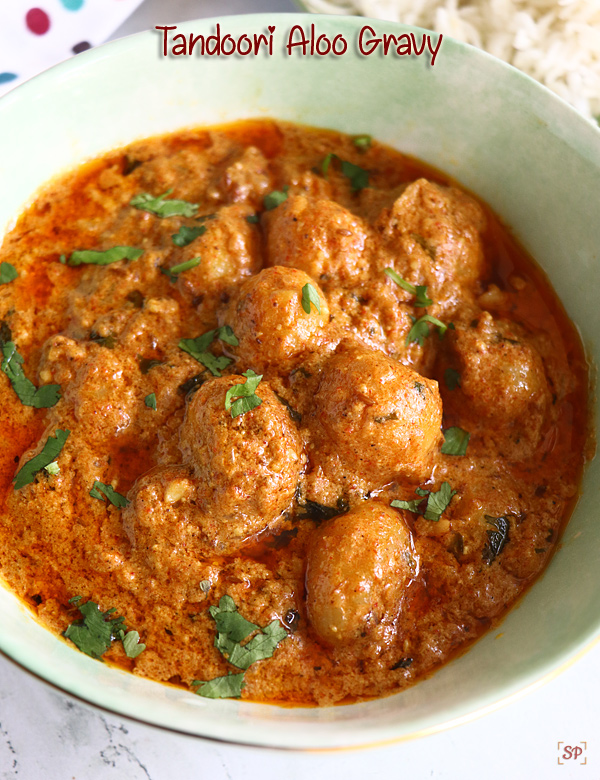tandoori aloo gravy recipe