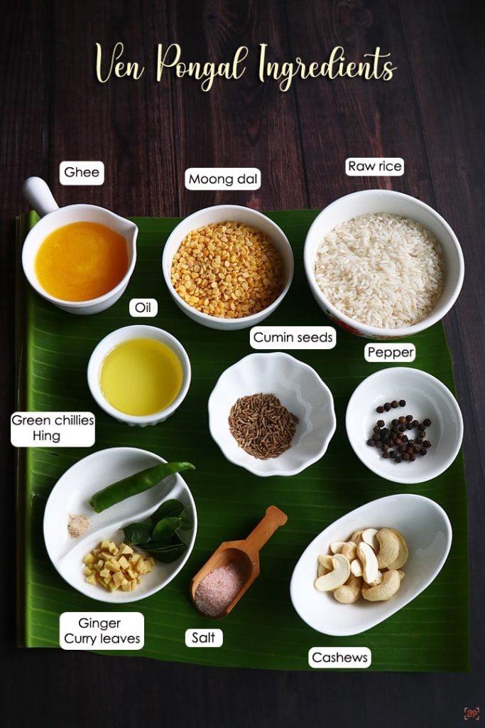 Ven Pongal Recipe Khara Pongal Ghee Pongal Sharmis Passions