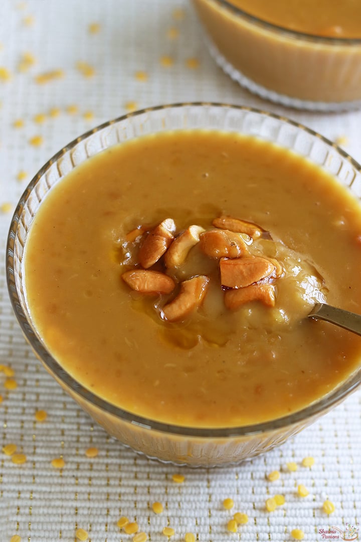 Moong dal payasam served with cashew nuts fried in ghee